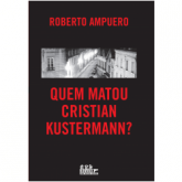 Quem Matou Cristian Kustermann