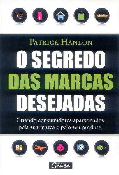 O Segredo das Marcas Desejadas