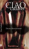 Ciao Cadáver