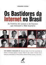 Os Bastidores da Internet no Brasil