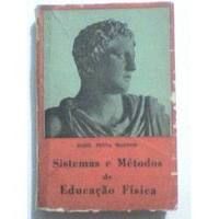 Sistemas e Métodos de Educação Física