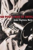 Um Pouco Mais de Swing