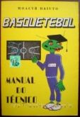 Basquetebol Manual do Técnico